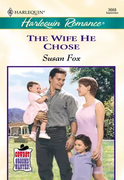 The Wife He Chose, Susan Fox