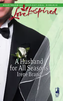 A Husband for All Seasons Irene Brand