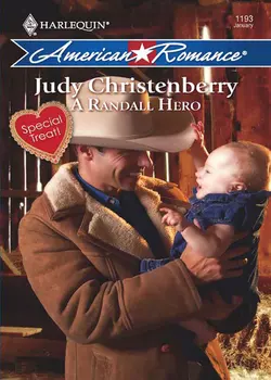 A Randall Hero, Judy Christenberry