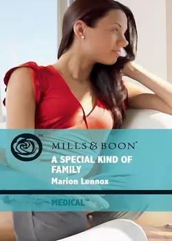 A Special Kind of Family, Marion Lennox