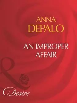 An Improper Affair Anna DePalo