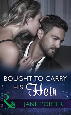 Bought To Carry His Heir, Jane Porter