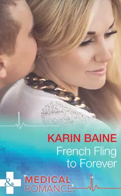 French Fling To Forever, Karin Baine