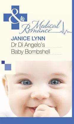 Dr Di Angelo′s Baby Bombshell, Janice Lynn