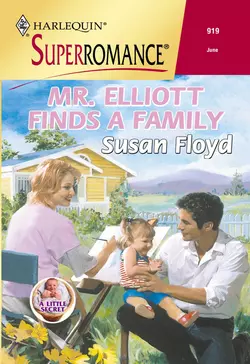 Mr. Elliott Finds A Family Susan Floyd