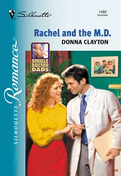 Rachel And The M.d. Donna Clayton