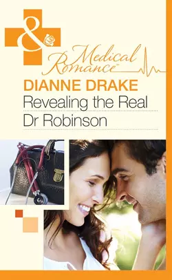 Revealing The Real Dr Robinson, Dianne Drake