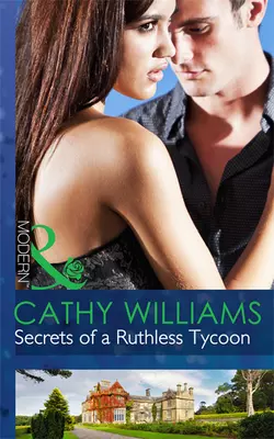 Secrets of a Ruthless Tycoon, Кэтти Уильямс