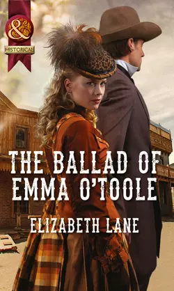 The Ballad of Emma O′Toole Elizabeth Lane