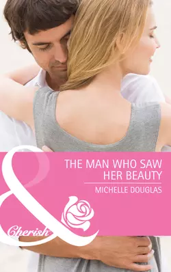 The Man Who Saw Her Beauty Мишель Дуглас