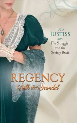 The Smuggler and the Society Bride, Julia Justiss