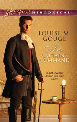 At the Captain′s Command, Louise Gouge