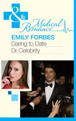 Daring To Date Dr Celebrity Emily Forbes