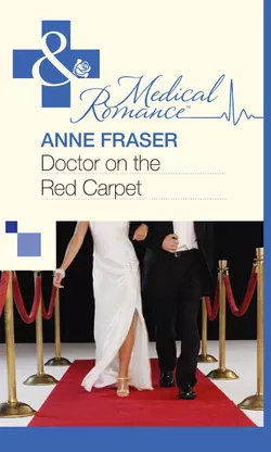 Doctor on the Red Carpet, Anne Fraser