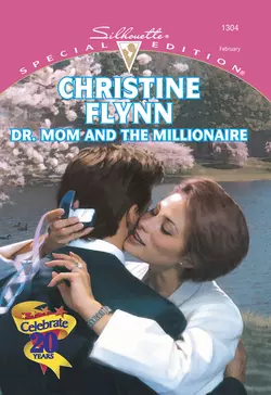 Dr. Mom And The Millionaire, Christine Flynn