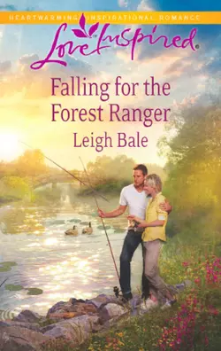 Falling for the Forest Ranger Leigh Bale