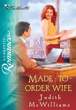 Made-To-Order Wife Judith McWilliams