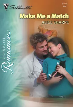 Make Me a Match, Alice Sharpe