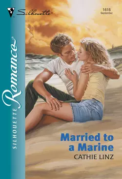 Married To A Marine Cathie Linz