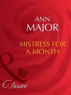 Mistress for a Month Ann Major