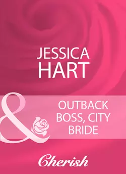 Outback Boss, City Bride, Jessica Hart