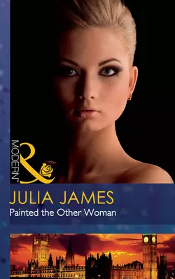 Painted the Other Woman Julia James