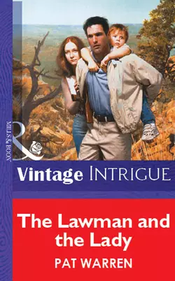 The Lawman And The Lady, Pat Warren