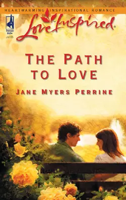 The Path To Love, Jane Perrine