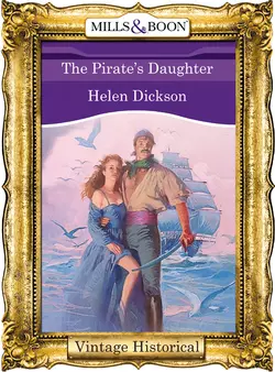 The Pirate′s Daughter, Хелен Диксон