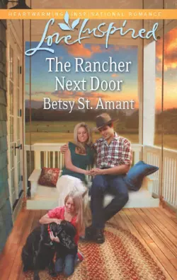 The Rancher Next Door, Betsy Amant