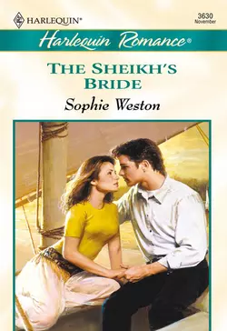 The Sheikh′s Bride Sophie Weston