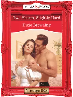 Two Hearts  Slightly Used Dixie Browning