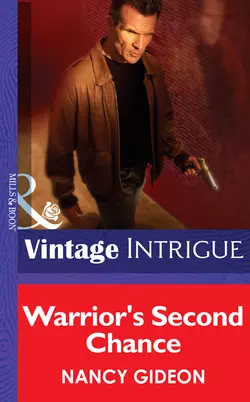 Warrior′s Second Chance Nancy Gideon