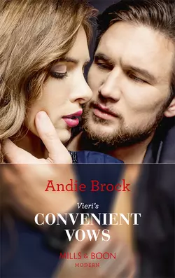 Vieri′s Convenient Vows Andie Brock