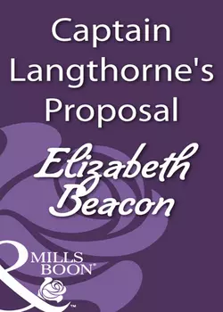 Captain Langthorne′s Proposal, Elizabeth Beacon