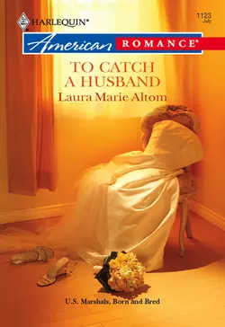 To Catch a Husband, Laura Altom