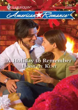 A Holiday to Remember, Lynnette Kent