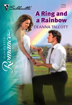 A Ring And A Rainbow Deanna Talcott