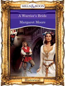 A Warrior′s Bride Margaret Moore