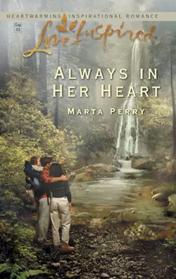 Always in Her Heart Marta Perry