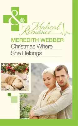 Christmas Where She Belongs, Meredith Webber