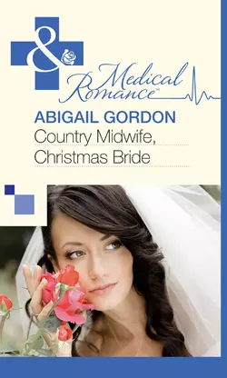 Country Midwife  Christmas Bride Abigail Gordon