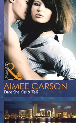 Dare She Kiss & Tell?, Aimee Carson