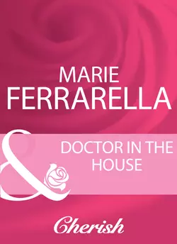 Doctor In The House Marie Ferrarella