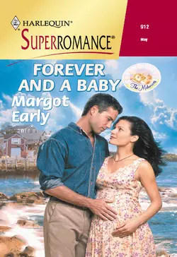 Forever And A Baby Margot Early