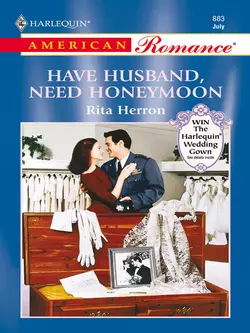 Have Husband, Need Honeymoon, Rita Herron