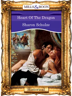 Heart Of The Dragon Sharon Schulze