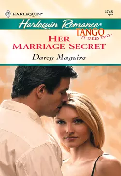 Her Marriage Secret Darcy Maguire