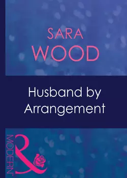 Husband By Arrangement SARA WOOD