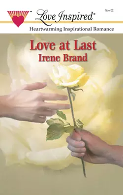 Love at Last Irene Brand